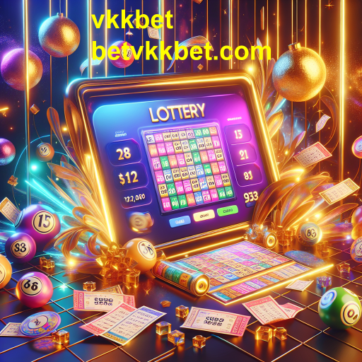 Emoção da Loteria: Oportunidades e Prêmios no vkkbet